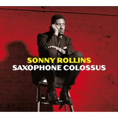 Saxophone Colossus + 7 Bonus Tracks/SONNY ROLLINS/ソニー・ロリンズ