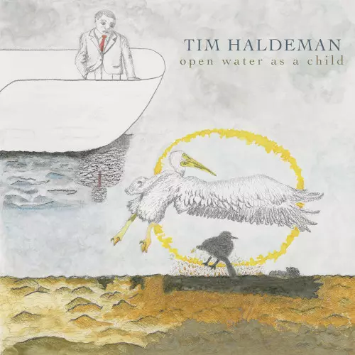 TIM HALDEMAN / Open Water As A Child