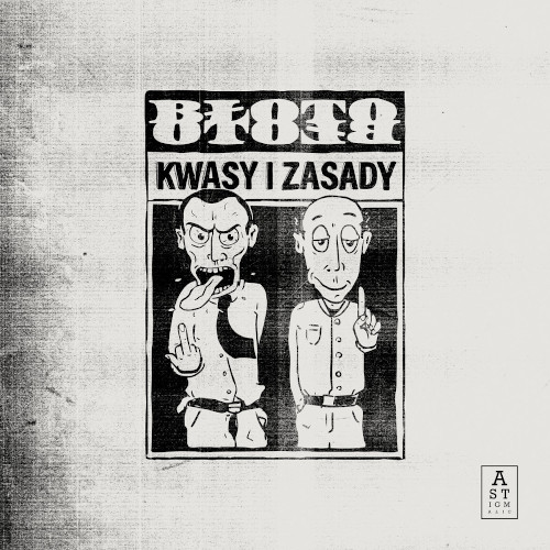 BLOTO / ブウォト / Kwasy I Zasady(LP)