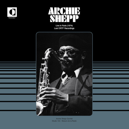 ARCHIE SHEPP / アーチー・シェップ / Live in Paris (1974) Lost ORTF Recordings(LP)