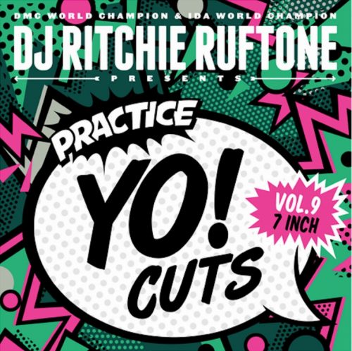 DJ RITCHIE RUFTONE / PRACTICE YO! CUTS VOL. 9
