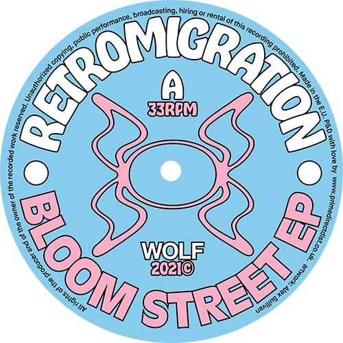 RETROMIGRATION / BLOOM STREET EP