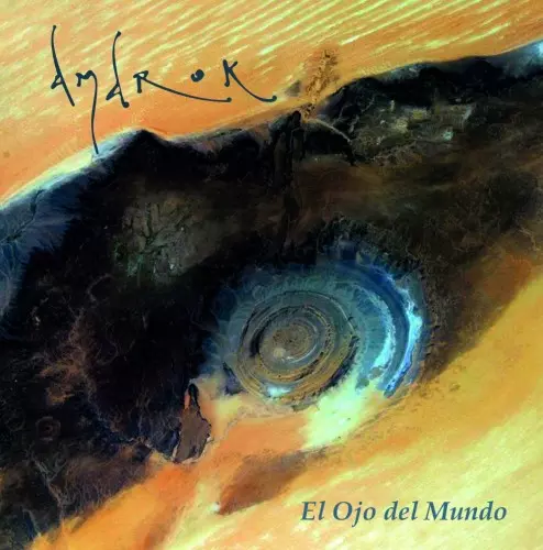 AMAROK (ESP) / アマロック / EL OJO DEL MUNDO
