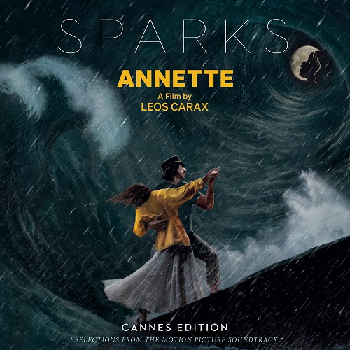 SPARKS / スパークス / ANNETTE (CANNES EDITION - SELECTIONS FROM THE MOTION PICTURE SOUNDTRACK)