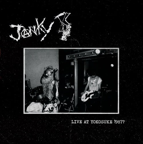 JANKY / LIVE AT YOKOSUKE 1987?