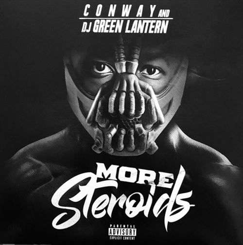 CONWAY& DJ GREEN LANTERN / MORE STEROIDS "LP"