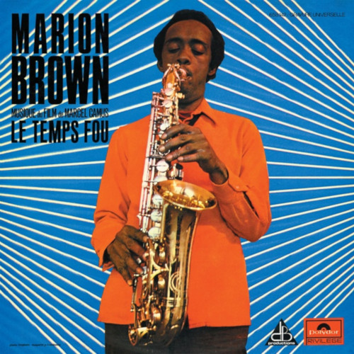 MARION BROWN / マリオン・ブラウン / Le Temps Fou(LP)