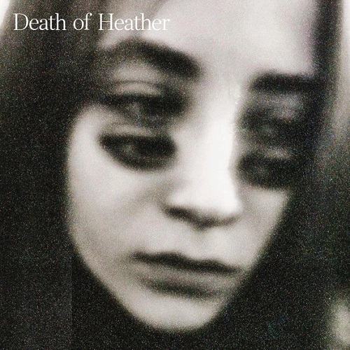 DEATH OF HEATHER / DEATH OF HEATHER (LP)