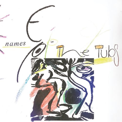 THE TUBS / NAMES EP (7")