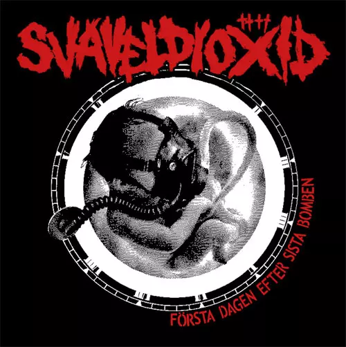 SVAVELDIOXID / FORSTA DAGEN EFTER SISTA BOMBEN (LP)