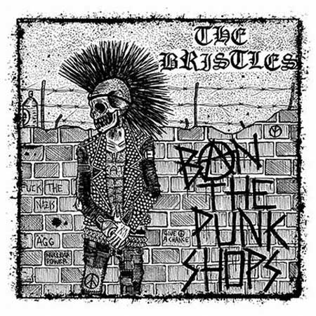 ブリストルズ / BAN THE PUNKSHOPS (LP)