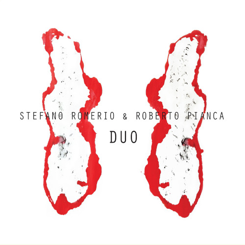 STEFANO ROMERIO & ROBERTO PIANCA / Duo