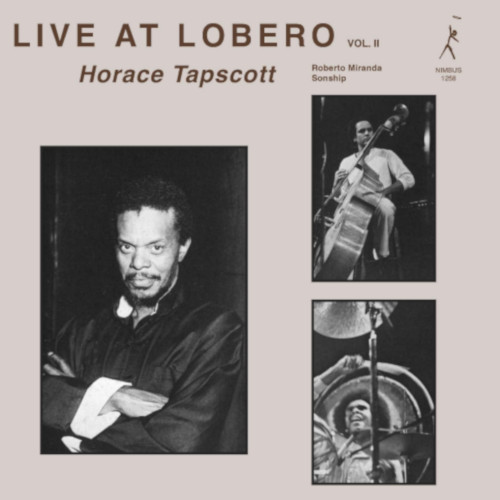 HORACE TAPSCOTT / ホレス・タプスコット / Live At Lobero Vol.2(LP/180g)