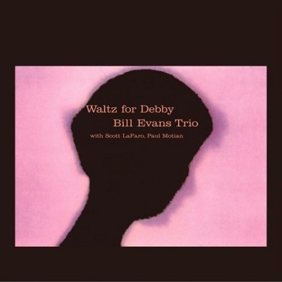 BILL EVANS / ビル・エヴァンス / Waltz For Debby(LP/180g/COLOR VINYL)