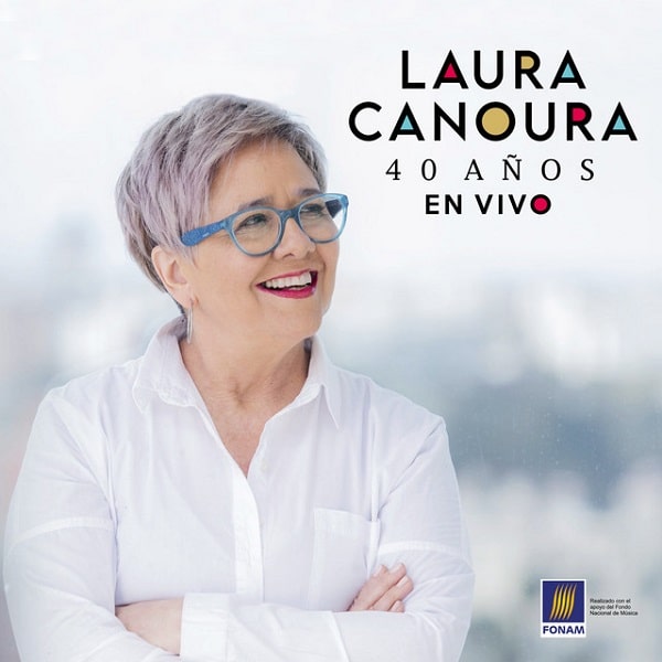 LAURA CANOURA / ラウラ・カノウラ / 40 ANOS EN VIVO