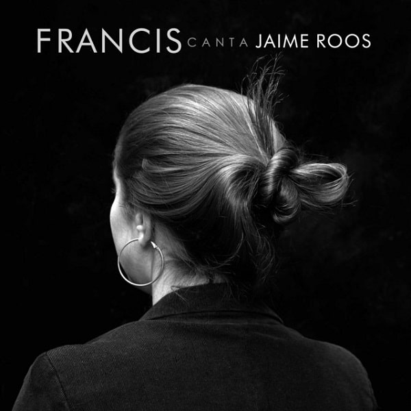 FRANCIS ANDREU / フランシス・アンドレウ / CANTA JAIME ROOS
