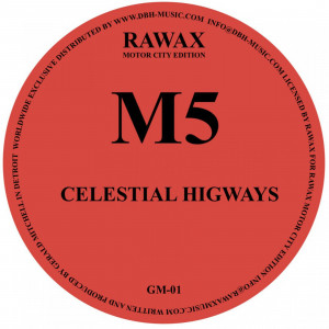 M5 / CELESTIAL HIGHWAYS