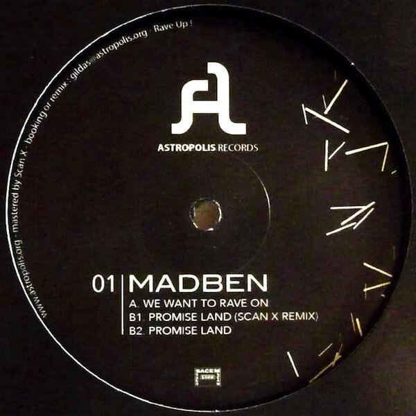 MADBEN / WE WANT TO RAVE ON