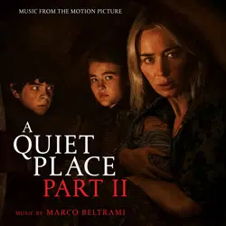 MARCO BELTRAMI / マルコ・ベルトラミ / QUIET PLACE PART 2
