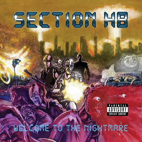 SECTION H8 / Welcome To The Nightmare