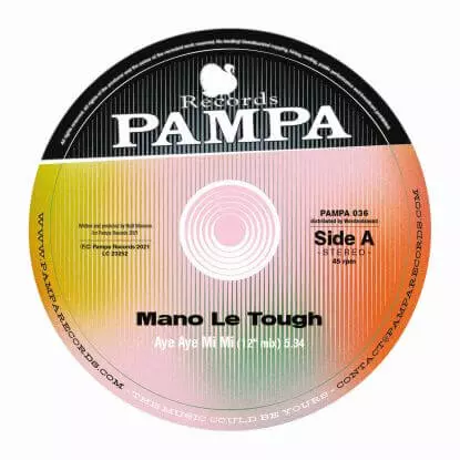 MANO LE TOUGH / マノ・ル・タフ / AYE AYE MI MI