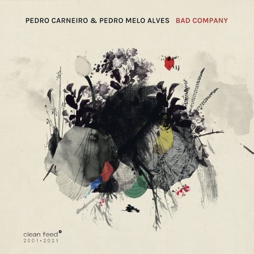 PEDRO CARNEIRO/PEDRO MELO ALVES / Bad Company