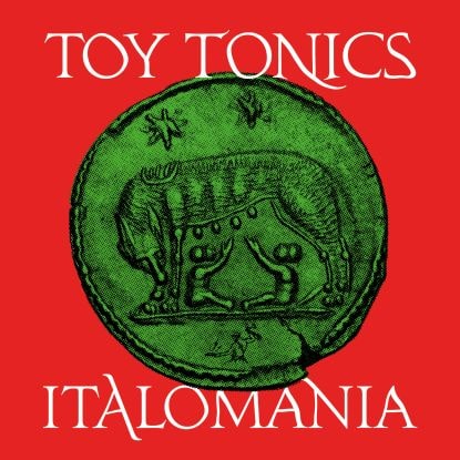 V.A. (TOY TONICS) / ITALOMANIA (2LP)