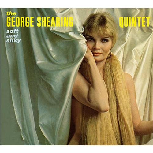 GEORGE SHEARING / ジョージ・シアリング / Soft And Silky + Smooth And Swinging