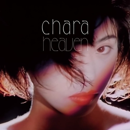 Chara / チャラ / Heaven(7")
