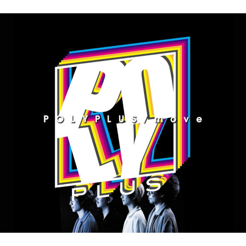 Polyplus / Move(初回盤/CD+DVD)