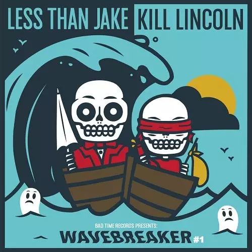 LESS THAN JAKE : KILL LINCOLN / SPLIT (7")