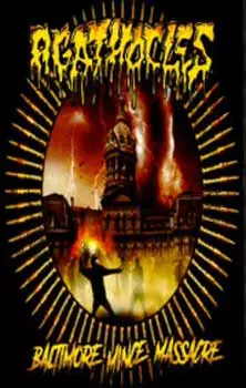 AGATHOCLES / BALTIMORE MINCE MASSACRE (CASSETTE)