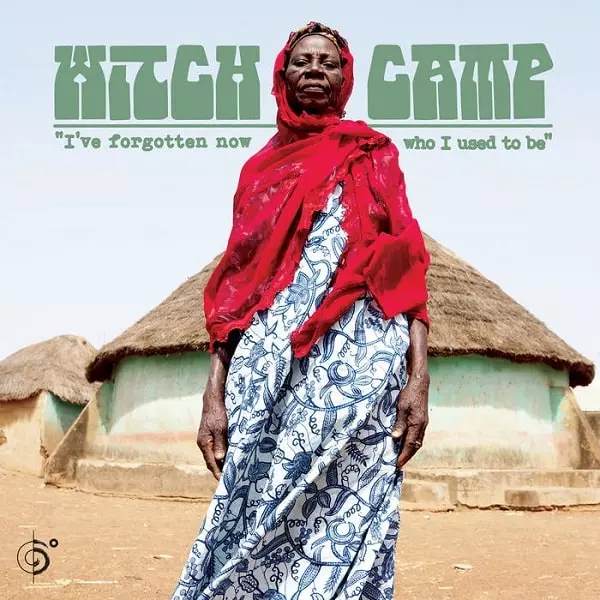 WITCH CAMP / ウィッチ・キャンプ / I'VE FORGOTTEN NOW WHO I USED TO BE