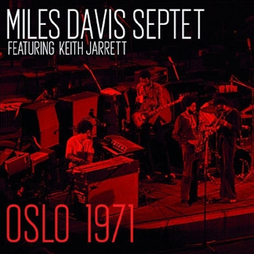MILES DAVIS / マイルス・デイビス / Oslo 1971