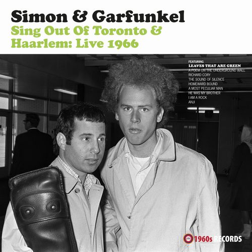 SIMON AND GARFUNKEL / サイモン&ガーファンクル / SING OUT OF TORONTO & HAARLEM: LIVE 1966 (LP)