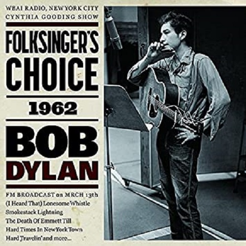 BOB DYLAN / ボブ・ディラン / フォークシンガーズ・チョイス 1962