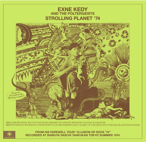 Exne Kedy And The Poltergeists / Strolling Planet ’74 (LP)