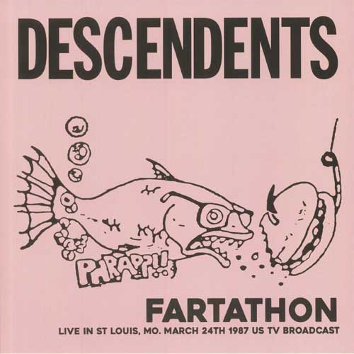 DESCENDENTS / FARTATHON , LIVE IN ST. LOUIS, MO. MARCH 24TH 1987 (LP/PINK VINYL)