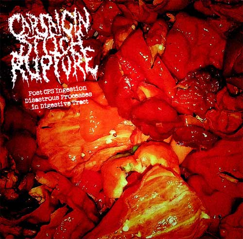 CAPSAICIN STITCH RUPTURE / POST CPS INGESTION DISASTROUS PROCESSES IN DIGESTIVE TRACT