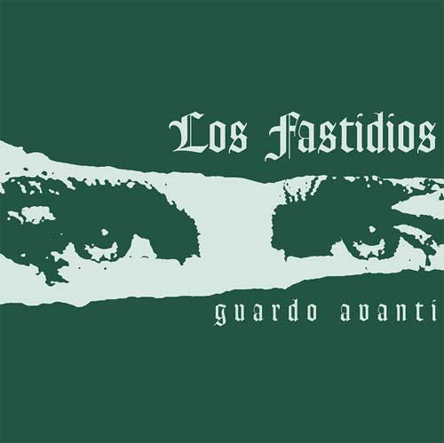 LOS FASTIDIOS / GUARDO AVANTI (LP/ORANGE VINYL)