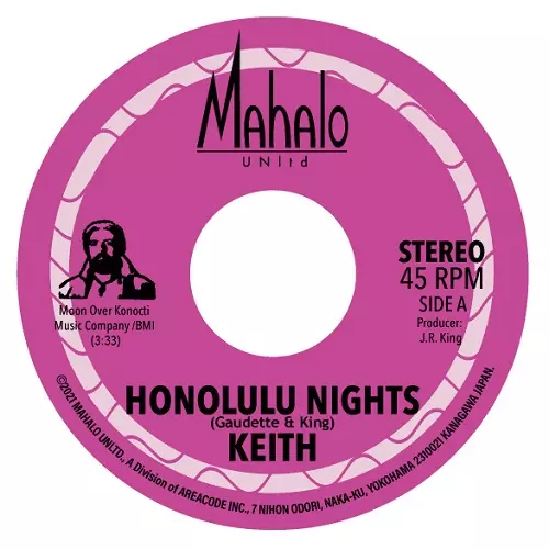 KEITH (SOUL) / キース (SOUL) / HONOLULU NIGHTS / KING KAMEHAMEHA (7")