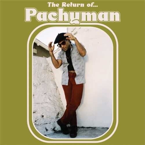 PACHYMAN / RETURN OF