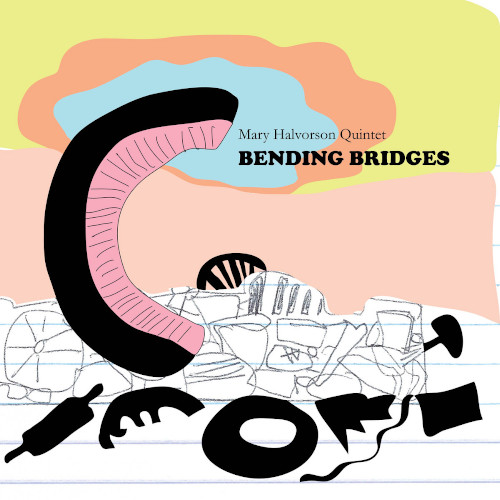 メアリー・ハルヴォーソン / Bending Bridges(2LP)