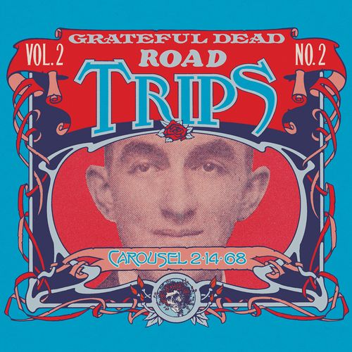 グレイトフル・デッド / ROAD TRIPS VOL. 2 NO. 2 : CAROUSEL 2-14-68 (2CD)