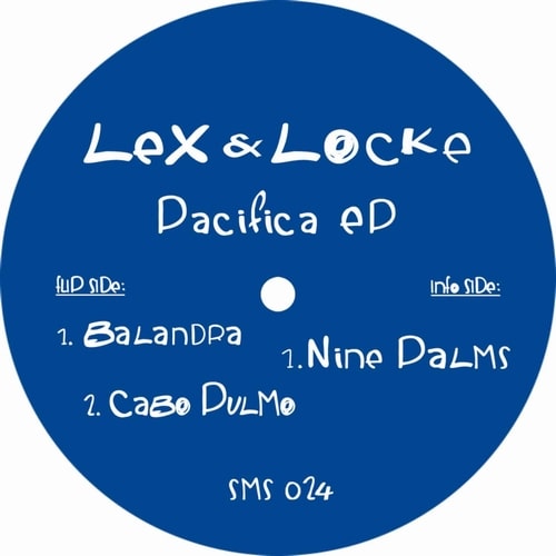 LEX & LOCKE / PACIFICA EP