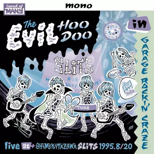 evil hoodoo ガレージパンク　レコード EViL HooDoo in GARAGE ROCKIN' CRAZE live at Shimokitazawa