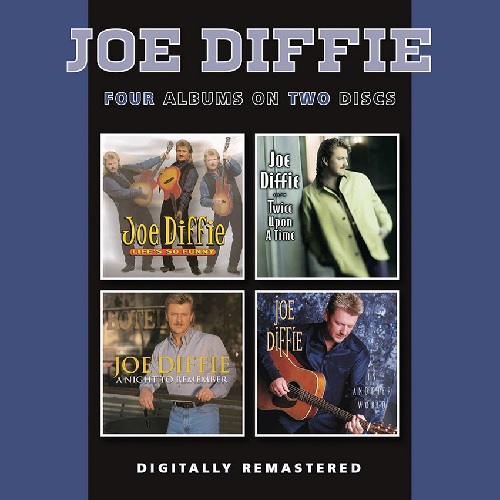 JOE DIFFIE / LIFE'S SO FUNNY/TWICE UPON A TIME/A NIGHT TO REMEMBER/IN ANOTHER WORLD