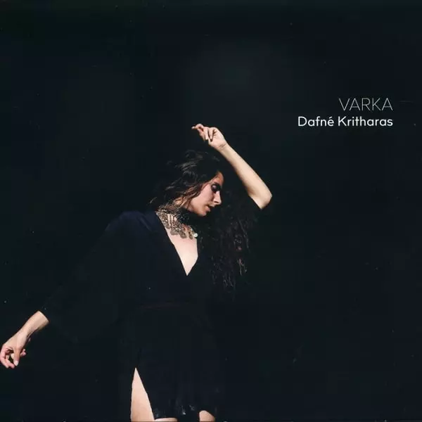 DAFNE KRITHARAS / ダフネ・クリトハラス / VARKA