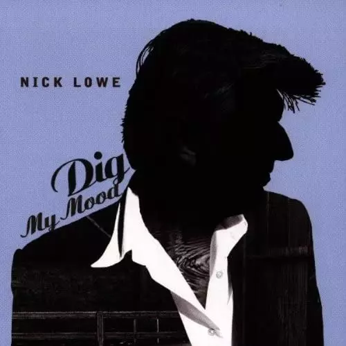 ディグ・マイ・ムード (LP)/NICK LOWE/ニック・ロウ/1997年作がリ