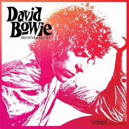 1969-1973 RARITIES VOL. 1 (LP)/DAVID BOWIE/デヴィッド・ボウイ/ボウイが1969年から1973年まで